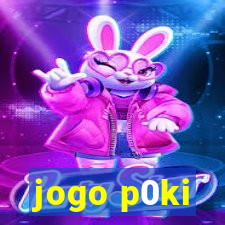 jogo p0ki